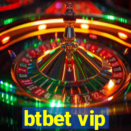 btbet vip